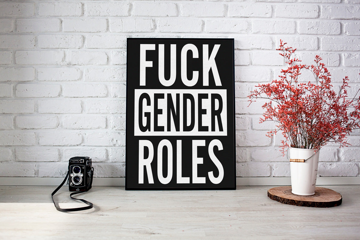 Lámina “Fuck Gender Roles”